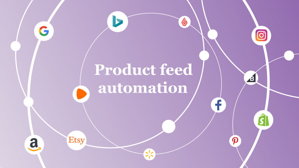 product feed automation, product feed management tool